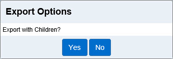 Image asking whether you would like to include Children in the Export.